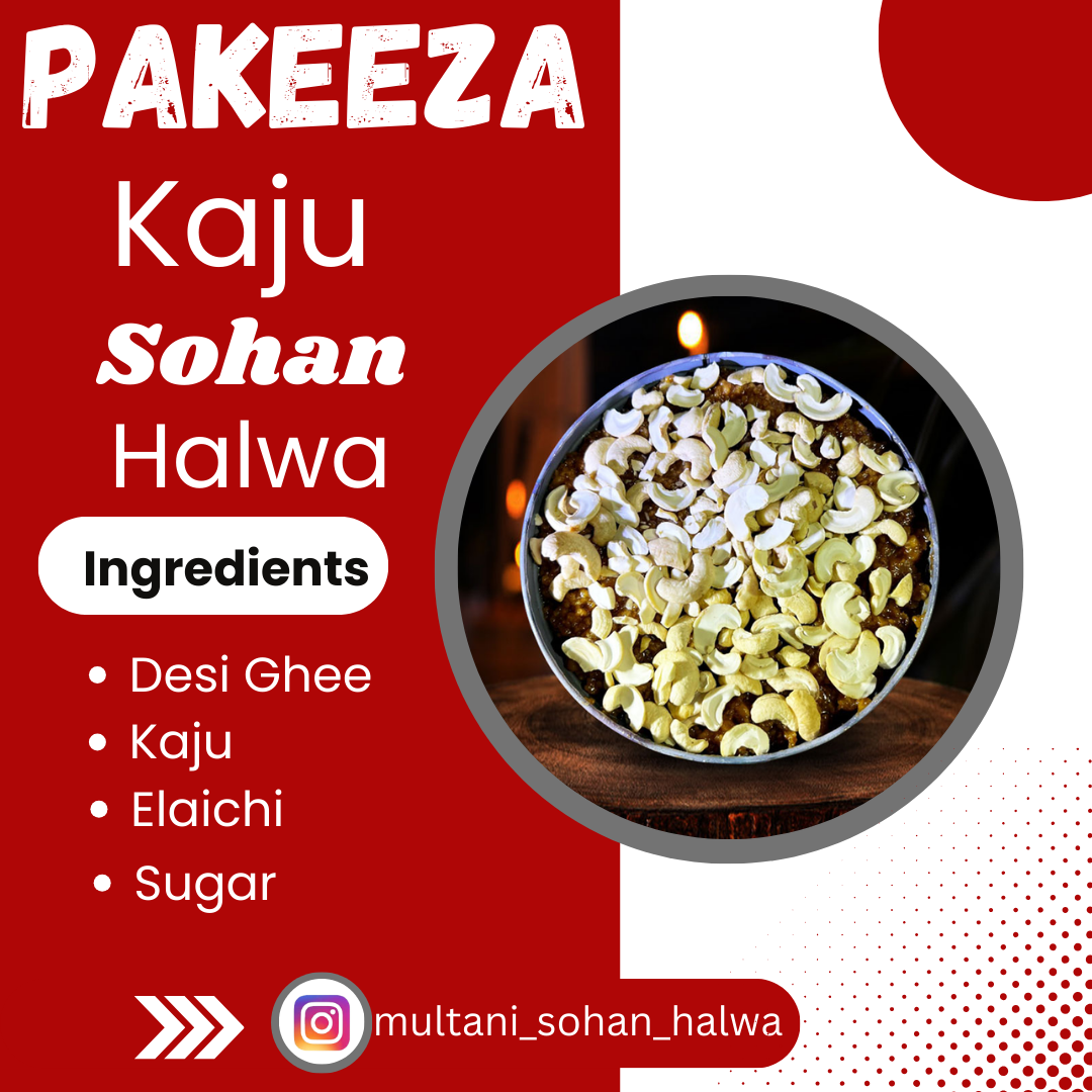 Multani PAKEEZA KAJU Sohan Halwa